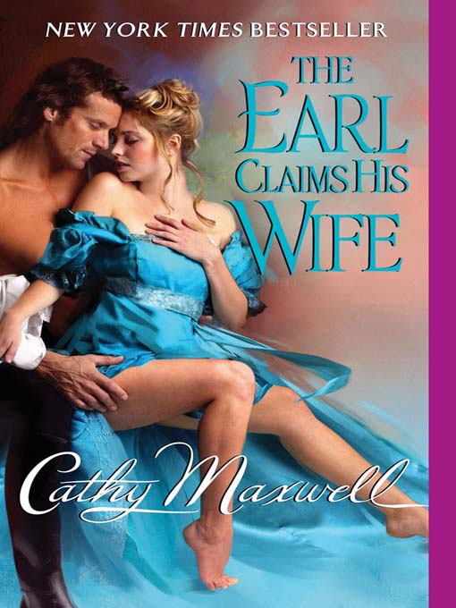 Title details for The Earl Claims His Wife by Cathy Maxwell - Available